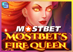 Mostbet's Fire Queen